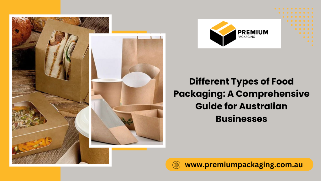 Types of Food Packaging
